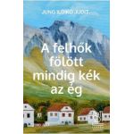 eBook A felhok folott mindig kek az eg - Jung Ildiko Judit