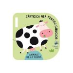 Animale de la ferma. Carticica mea pentru carucior