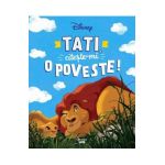 Disney. Tati, citeste-mi o poveste!