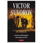 Acvariul. Cariera si defectiunea unui spion sovietic - Victor Suvorov