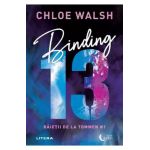 Binding 13. Seria Baietii de la Tommen Vol.1 - Chloe Walsh