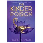 The Kinder Poison. The Kinder Poison #1 - Natalie Mae