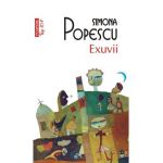 Exuvii - Simona Popescu