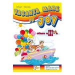 Vacanta mare cu Joy - Clasa 3 - Roxana Toader, Monica Grozavu