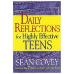 Daily Reflections For Highly Effective Teens - Sean Covey