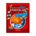 Enciclopedia stiintelor pentru copii