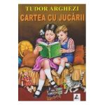 Cartea cu jucarii - Tudor Arghezi