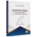 Ghid pentru Evaluarea Nationala la Limba si literatura romana 2024 - Gheorghita Badea, Oana Andreea Petre