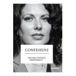 Confesiuni - Cecilia Tatiana Simionescu