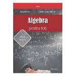 Algebra pentru toti - Clasa 11 - Petre Nachila, Catalin Eugen Nachila