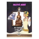 A szoke ciklon - Rejto Jeno