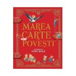 Marea carte de povesti - Tony Wolf