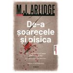 De-a soarecele si pisica - M.J. Arlidge
