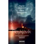 Reykjavik - Ragnar Jonasson, Katrin Jakobsdottir
