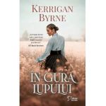In gura lupului - Kerrigan Byrne