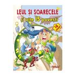 Leul si soarecele si alte 15 povesti