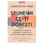 Spune-mi ce-ti doresti - Charlotte Fox Weber