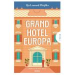 Grand Hotel Europa - Ilja Leonard Pfeijffer