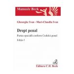 Drept penal. Partea speciala conform Codului penal Ed.5 - Gheorghe Ivan, Mari-Claudia Ivan