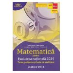 Evaluarea Nationala 2024. Matematica - Clasa 8 - Marius Perianu, Catalin Stanica, Ioan Balica, Catalin Miinescu, Cristian Lazar