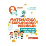 Matematica si explorarea mediului - Clasa 2 - Manual - Adriana Briceag, Ionela Catalina Bogdan, Maria Ionela Milos, MAria Cornelia Postoaca