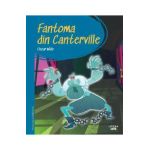 Fantoma din Canterville. Prima mea biblioteca - Oscar Wilde