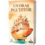 Un oras plutitor - Jules Verne