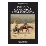 Poezia canonica romaneasca - Virgil Diaconu