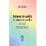 Butonul de panica. El boton de panico - Gela Enea