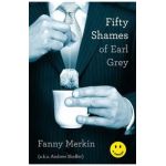 50 Shames of Earl Grey - Fanny Merkin