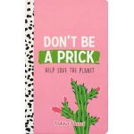 Agenda: Don't Be a Prick