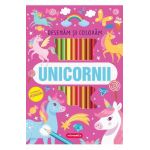 Unicornii. Desenam si coloram
