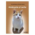 eBook Amanunte si Lache - Ancuta Manea, Simona Catana