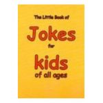 Little Book of Jokes for Kids of All Ages