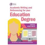Academic Writing and Referencing for your Education Degree