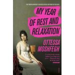 My Year of Rest and Relaxation