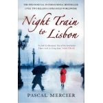 Night Train To Lisbon - Pascal Mercier