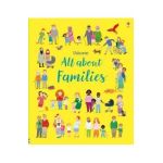 All About Families - Felicity Brooks