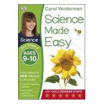 Science Made Easy Ages 9-10 Key Stage 2 - Carol Vorderman