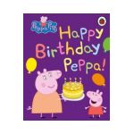 Peppa Pig: Happy Birthday, Peppa -
