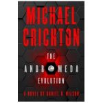 Andromeda Evolution - Michael Crichton