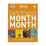 RHS Gardening Month by Month