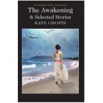 Awakening and Selected Stories