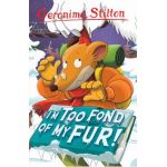 I'm Too Fond of My Fur!