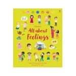 All About Feelings - Felicity Brooks
