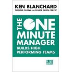 One Minute Manager Builds High Performing Teams