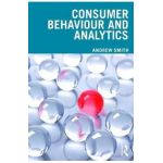 Consumer Behaviour and Analytics - Andrew Smith