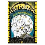Amelia Fang and the Half-Moon Holiday