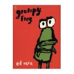 Grumpy Frog - Ed Vere