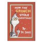 How the Grinch Stole Christmas! - Dr Seuss